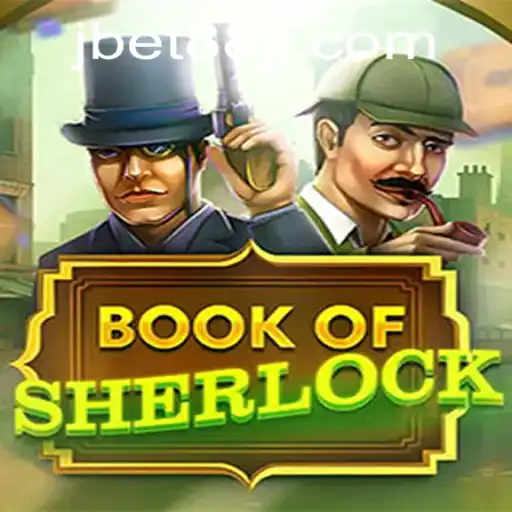 The Captivating World of BookOfSherlock in the Jbet88 Casino Arena