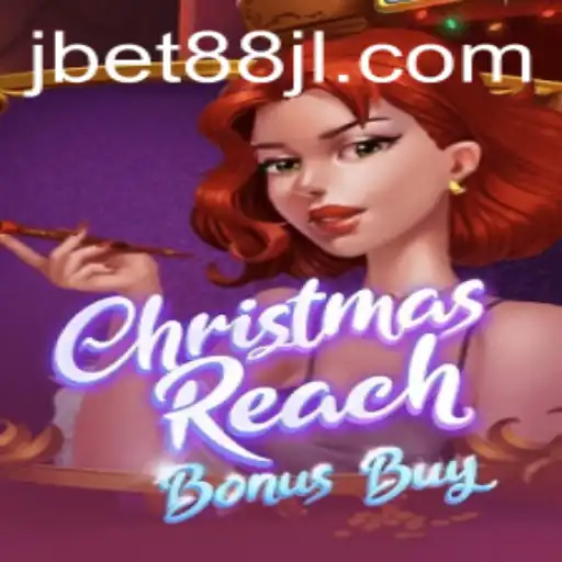 Discover the Thrills of ChristmasReachBonusBuy on jbet88