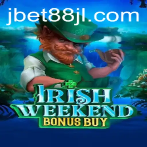 Discover the Thrills of IrishWeekendBonusBuy on jbet88