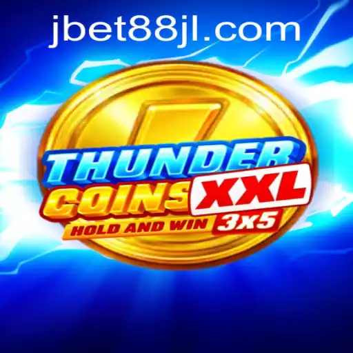 Discovering ThunderCoinsXxl: A Comprehensive Guide and the Impact of jbet88