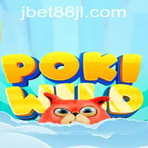 Exploring the Exciting World of PokiWild and the Influence of jbet88
